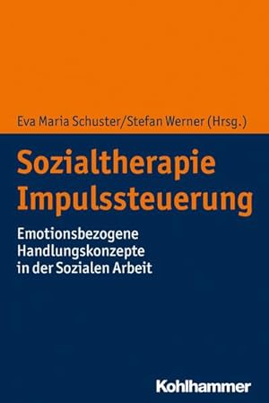 Seller image for Sozialtherapie Impulssteuerung for sale by Wegmann1855