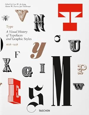 Imagen del vendedor de Type. A Visual History of Typefaces & Graphic Styles a la venta por Wegmann1855