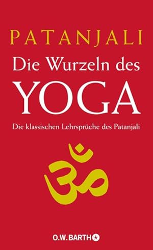 Bild des Verkufers fr Die Wurzeln des Yoga zum Verkauf von Wegmann1855
