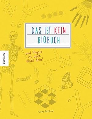 Image du vendeur pour Das ist kein Biobuch - und Physik ist auch nicht drin! mis en vente par Wegmann1855