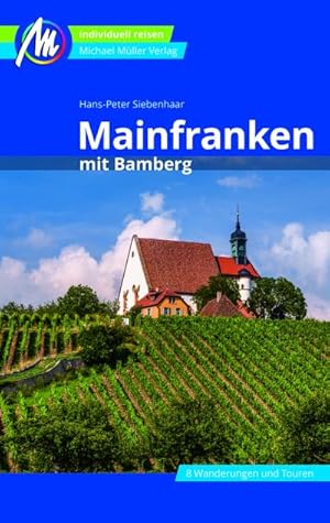 Seller image for Mainfranken Reisefhrer Michael Mller Verlag for sale by Wegmann1855