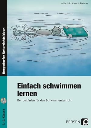 Bild des Verkufers fr Einfach schwimmen lernen. 1. - 4. Klasse zum Verkauf von Wegmann1855