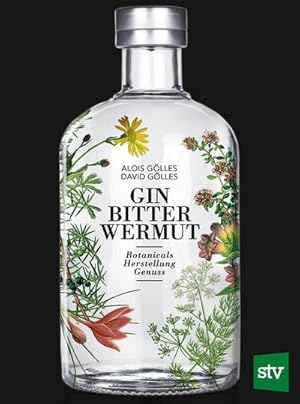 Seller image for Gin, Bitter, Wermut for sale by Wegmann1855