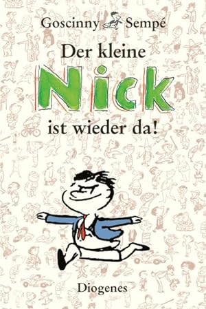 Seller image for Der kleine Nick ist wieder da! for sale by Wegmann1855
