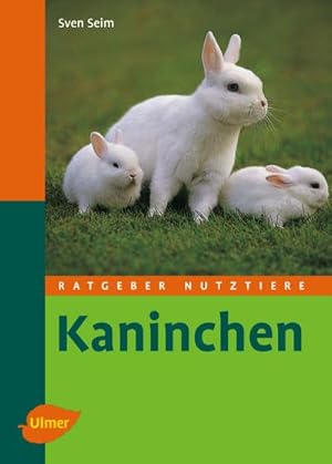 Bild des Verkufers fr Ratgeber Nutztiere. Kaninchen zum Verkauf von Wegmann1855