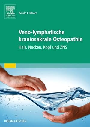 Seller image for Veno-lymphatische kraniosakrale Osteopathie for sale by Wegmann1855