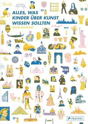 Seller image for Alles, was Kinder ber Kunst wissen sollten for sale by Wegmann1855