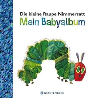 Bild des Verkufers fr Die kleine Raupe Nimmersatt - Mein Babyalbum - Blau zum Verkauf von Wegmann1855