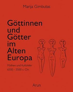 Seller image for Gttinnen und Gtter des Alten Europa for sale by Wegmann1855