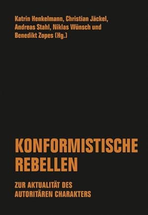 Immagine del venditore per Konformistische Rebellen venduto da Wegmann1855
