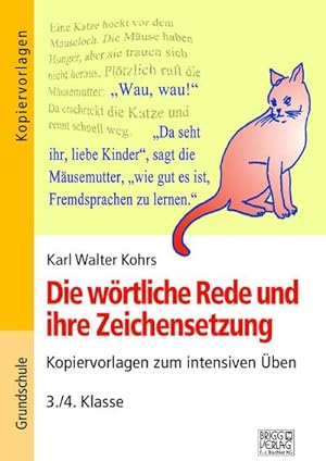 Image du vendeur pour Die wrtliche Rede und ihre Zeichensetzung mis en vente par Wegmann1855