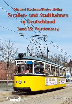 Image du vendeur pour Strassen- und Stadtbahnen in Deutschland / Wrttemberg mis en vente par Wegmann1855