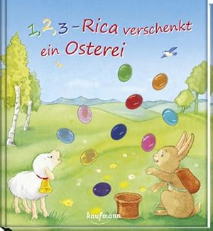Seller image for 1, 2, 3 - Rica verschenkt ein Osterei for sale by Wegmann1855