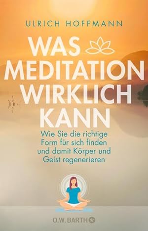 Immagine del venditore per Was Meditation wirklich kann venduto da Wegmann1855