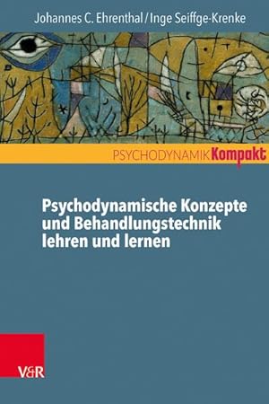 Imagen del vendedor de Psychodynamische Konzepte und Behandlungstechnik lehren und lernen a la venta por Wegmann1855