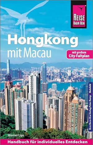 Seller image for Reise Know-How Reisefhrer Hongkong - mit Macau mit Stadtplan for sale by Wegmann1855