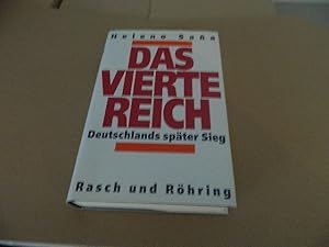 Imagen del vendedor de Das vierte Reich : Deutschlands spter Sieg. a la venta por Versandantiquariat Schfer