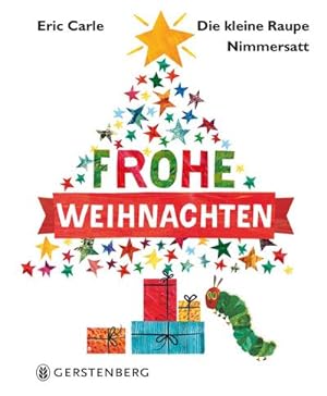 Seller image for Die kleine Raupe Nimmersatt - Frohe Weihnachten for sale by Wegmann1855