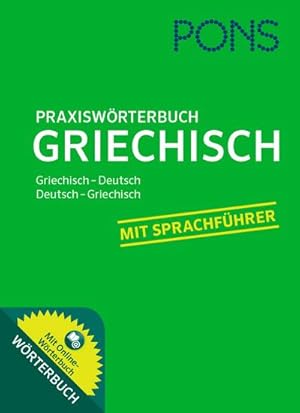 Imagen del vendedor de PONS Praxiswrterbuch Griechisch a la venta por Wegmann1855