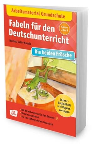 Seller image for Arbeitsmaterial Grundschule. Fabeln fr den Deutschunterricht. Die beiden Frsche. Eine Fabel von sop. for sale by Wegmann1855