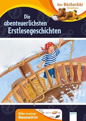 Image du vendeur pour Die abenteuerlichsten Erstlesegeschichten mis en vente par Wegmann1855