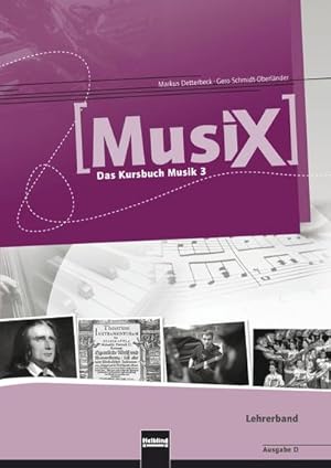 Bild des Verkufers fr MusiX 3. Lehrerband. Ausgabe Deutschland zum Verkauf von Wegmann1855