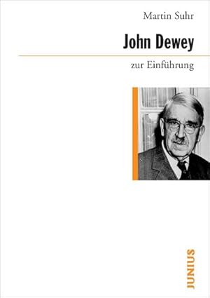 Seller image for John Dewey zur Einfhrung for sale by Wegmann1855