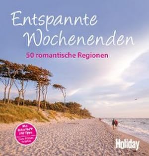 Imagen del vendedor de HOLIDAY Reisebuch: Entspannte Wochenenden a la venta por Wegmann1855