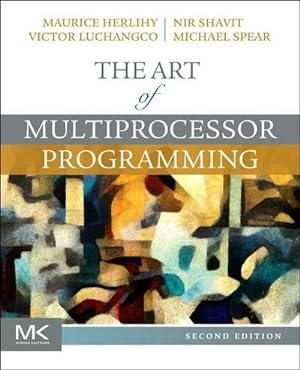 Imagen del vendedor de The Art of Multiprocessor Programming a la venta por Wegmann1855