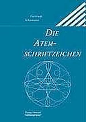 Seller image for Die Atemschriftzeichen for sale by Wegmann1855