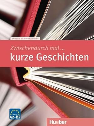 Seller image for Zwischendurch mal . kurze Geschichten. Kopiervorlagen for sale by Wegmann1855