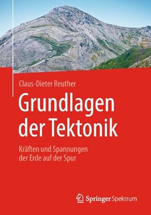 Seller image for Grundlagen der Tektonik for sale by Wegmann1855