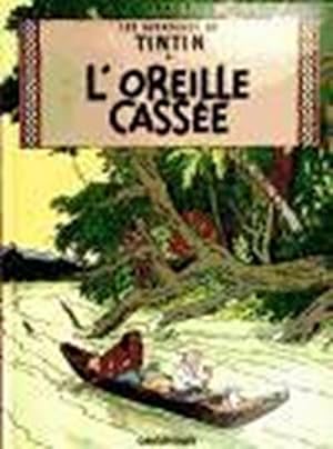 Imagen del vendedor de Les Aventures de Tintin. L'Oreille casse a la venta por Wegmann1855