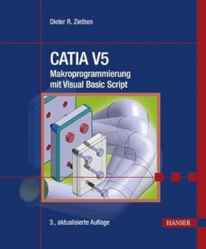 Immagine del venditore per CATIA V5 - Makroprogrammierung mit Visual Basic Script venduto da Wegmann1855