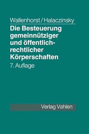 Immagine del venditore per Die Besteuerung gemeinntziger und ffentlich-rechtlicher Krperschaften venduto da Wegmann1855