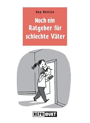 Seller image for Noch ein Ratgeber fr schlechte Vter for sale by Wegmann1855