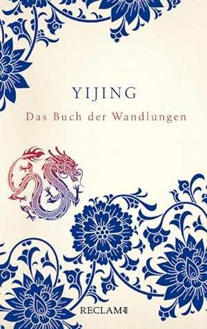 Immagine del venditore per Yijing. Das Buch der Wandlungen in ursprnglicher Form venduto da Wegmann1855
