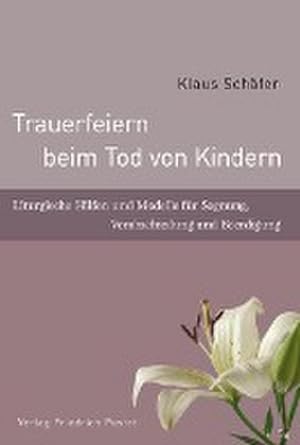 Seller image for Trauerfeiern beim Tod von Kindern for sale by Wegmann1855