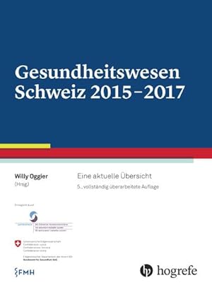 Image du vendeur pour Gesundheitswesen Schweiz 2015-2017 mis en vente par Wegmann1855