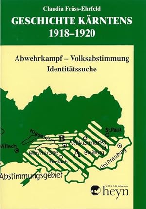 Imagen del vendedor de Geschichte Krntens 1918-1920 a la venta por Wegmann1855
