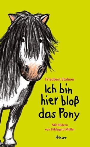 Bild des Verkufers fr Ich bin hier blo das Pony zum Verkauf von Wegmann1855