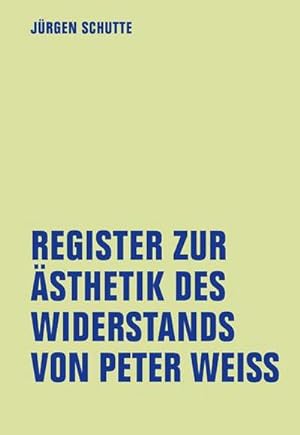 Seller image for Register zur sthetik des Widerstand von Peter Weiss for sale by Wegmann1855