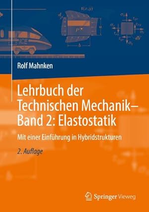 Bild des Verkufers fr Lehrbuch der Technischen Mechanik - Band 2: Elastostatik zum Verkauf von Wegmann1855