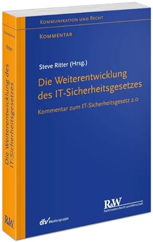 Seller image for Die Weiterentwicklung des IT-Sicherheitsgesetzes for sale by Wegmann1855