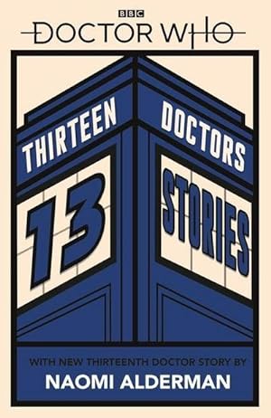 Bild des Verkufers fr Doctor Who: Thirteen Doctors 13 Stories zum Verkauf von Wegmann1855