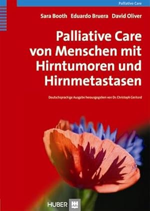 Imagen del vendedor de Palliative Care von Menschen mit Hirntumoren und Hirnmetastasen a la venta por Wegmann1855