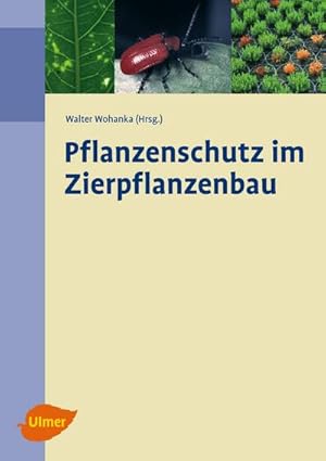 Seller image for Pflanzenschutz im Zierpflanzenbau for sale by Wegmann1855