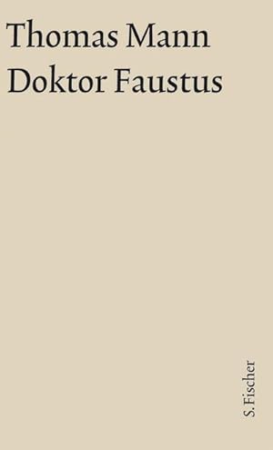 Seller image for Doktor Faustus. Groe kommentierte Frankfurter Ausgabe. Textband for sale by Wegmann1855