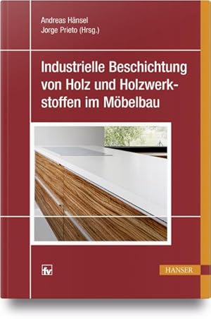 Bild des Verkufers fr Industrielle Beschichtung von Holz und Holzwerkstoffen im Mbelbau zum Verkauf von Wegmann1855