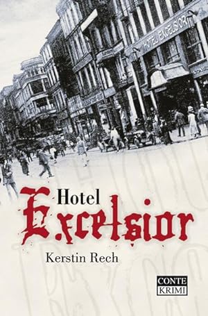 Image du vendeur pour Hotel Excelsior mis en vente par Wegmann1855